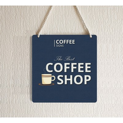 Coffee Signs (1' x 1ft/Sqft)